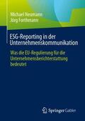 Neumann / Forthmann |  ESG-Reporting in der Unternehmenskommunikation | Buch |  Sack Fachmedien