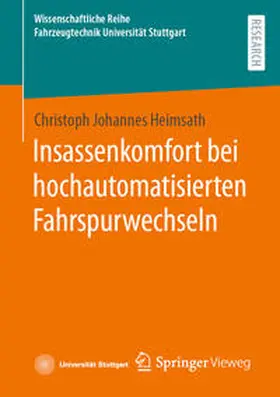 Heimsath |  Insassenkomfort bei hochautomatisierten Fahrspurwechseln | eBook | Sack Fachmedien