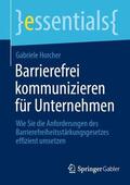 Horcher |  Barrierefrei kommunizieren für Unternehmen | Buch |  Sack Fachmedien