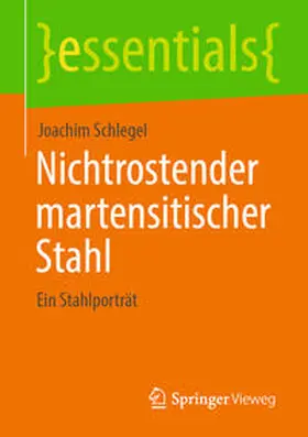 Schlegel | Nichtrostender martensitischer Stahl | E-Book | sack.de