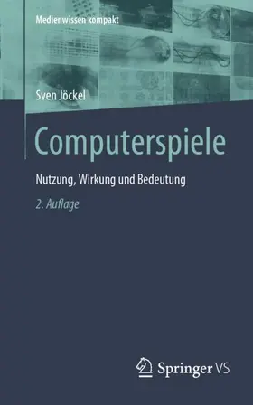 Jöckel / De Baey-Ernsten |  Computerspiele | Buch |  Sack Fachmedien