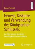 Schmid |  Genese, Diskurse und Verwendung des Königsteiner Schlüssels | Buch |  Sack Fachmedien