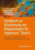Langhans / Scholwin / Nelles |  Handbuch zur Bilanzierung von Biogasanlagen für Ingenieure - Band II | Buch |  Sack Fachmedien