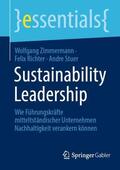 Zimmermann / Richter / Stuer |  Sustainability Leadership | Buch |  Sack Fachmedien