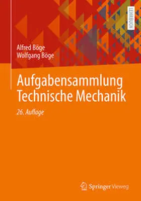Böge |  Aufgabensammlung Technische Mechanik | Buch |  Sack Fachmedien