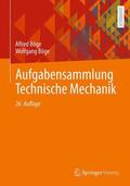 Böge |  Aufgabensammlung Technische Mechanik | Buch |  Sack Fachmedien