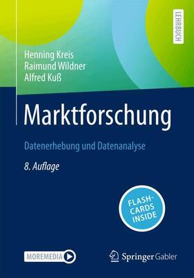 Kreis / Wildner / Kuß | Marktforschung | Medienkombination | 978-3-658-44455-6 | sack.de