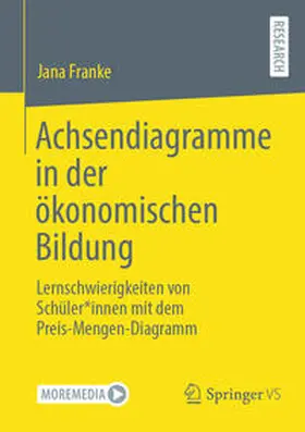 Franke |  Achsendiagramme in der ökonomischen Bildung | eBook | Sack Fachmedien
