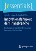 Leger / Bollhöfer |  Innovationsfähigkeit der Finanzbranche | eBook | Sack Fachmedien