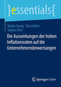 Georg / Heiler / Derr |  Die Auswirkungen der hohen Inflationsraten auf die Unternehmensbewertungen | eBook | Sack Fachmedien
