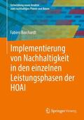 Borchardt |  Implementierung von Nachhaltigkeit in den einzelnen Leistungsphasen der HOAI | Buch |  Sack Fachmedien