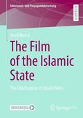 Beese |  The Film of the Islamic State | Buch |  Sack Fachmedien