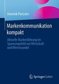 Pietzcker |  Markenkommunikation kompakt | Buch |  Sack Fachmedien