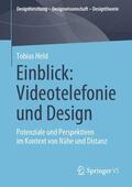 Held |  Einblick: Videotelefonie und Design | Buch |  Sack Fachmedien
