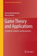 Bartholomae / Wiens |  Game Theory and Applications | Buch |  Sack Fachmedien