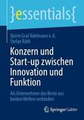Graf Adelmann v. A. / Räth |  Konzern und Start-up zwischen Innovation und Funktion | Buch |  Sack Fachmedien