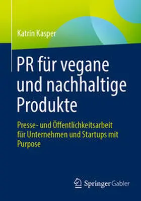 Kasper |  PR für vegane und nachhaltige Produkte | Buch |  Sack Fachmedien