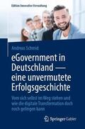 Schmid |  eGovernment in Deutschland - eine unvermutete Erfolgsgeschichte | Buch |  Sack Fachmedien