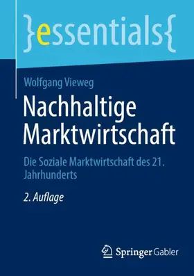 Vieweg |  Nachhaltige Marktwirtschaft | Buch |  Sack Fachmedien