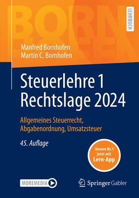 Bornhofen | Steuerlehre 1 Rechtslage 2024 | Medienkombination | 978-3-658-44668-0 | sack.de