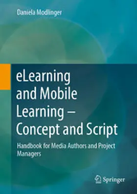 Modlinger |  eLearning and Mobile Learning - Concept and Script | eBook | Sack Fachmedien