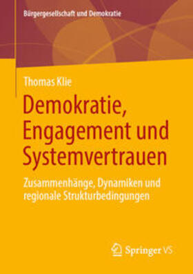 Klie | Demokratie, Engagement und Systemvertrauen | Buch | 978-3-658-44706-9 | sack.de
