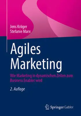 Marx / Kröger | Agiles Marketing | Buch | 978-3-658-44710-6 | sack.de