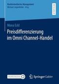 Eckl |  Preisdifferenzierung im Omni Channel-Handel | Buch |  Sack Fachmedien