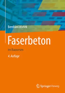 Wietek | Faserbeton | Buch | 978-3-658-44749-6 | www.sack.de