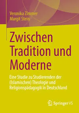 Zimmer / Stein |  Zwischen Tradition und Moderne | Buch |  Sack Fachmedien