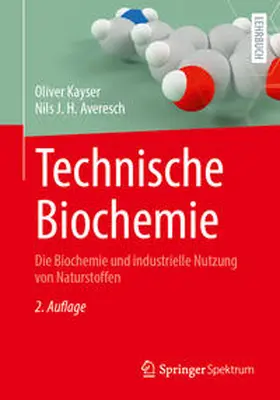 Kayser / Averesch | Technische Biochemie | E-Book | www.sack.de