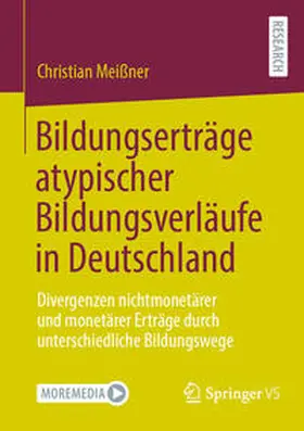 Meißner | Bildungserträge atypischer Bildungsverläufe in Deutschland | E-Book | www.sack.de