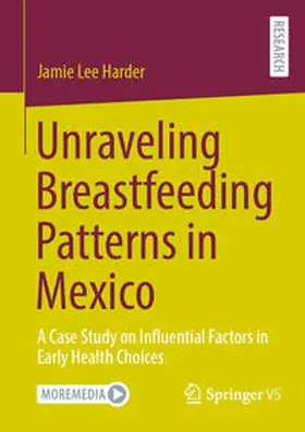 Harder | Unraveling Breastfeeding Patterns in Mexico | E-Book | www.sack.de