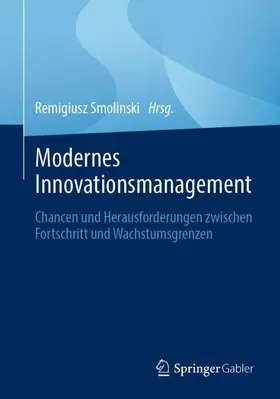 Smolinski |  Modernes Innovationsmanagement | Buch |  Sack Fachmedien