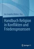 Werkner / Krüger |  Handbuch Religion in Konflikten und Friedensprozessen | Buch |  Sack Fachmedien