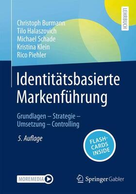 Burmann / Halaszovich / Schade | Identitätsbasierte Markenführung | Medienkombination | 978-3-658-44930-8 | sack.de