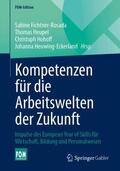 Fichtner-Rosada / Heupel / Hohoff |  Kompetenzen für die Arbeitswelten der Zukunft | Buch |  Sack Fachmedien
