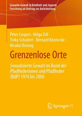 Caspari / Dill / Schubert |  Grenzenlose Orte | Buch |  Sack Fachmedien
