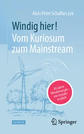 Schaffarczyk |  Windig hier! Vom Kuriosum zum Mainstream | Buch |  Sack Fachmedien