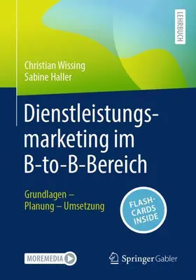 Haller / Wissing | Dienstleistungsmarketing im B-to-B-Bereich | Medienkombination | 978-3-658-44999-5 | sack.de