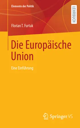 Furtak |  Die Europäische Union | Buch |  Sack Fachmedien