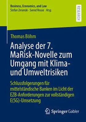 Böhm |  Analyse der 7. MaRisk-Novelle zum Umgang mit Klima- und Umweltrisiken | Buch |  Sack Fachmedien