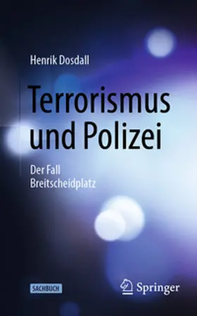 Dosdall |  Terrorismus und Polizei | Buch |  Sack Fachmedien