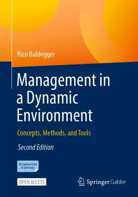 Baldegger | Management in a Dynamic Environment | Buch | 978-3-658-45115-8 | www.sack.de