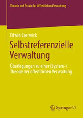 Czerwick |  Selbstreferenzielle Verwaltung | eBook | Sack Fachmedien