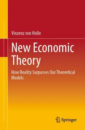 von Holle |  New Economic Theory | Buch |  Sack Fachmedien