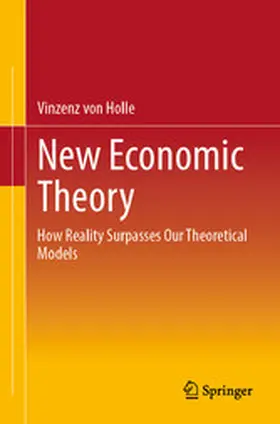 von Holle | New Economic Theory | E-Book | www.sack.de
