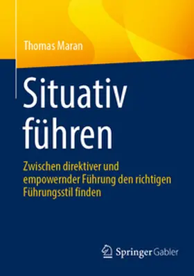 Maran |  Situativ führen | Buch |  Sack Fachmedien