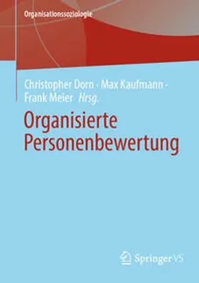 Dorn / Kaufmann / Meier | Organisierte Personenbewertung | E-Book | sack.de