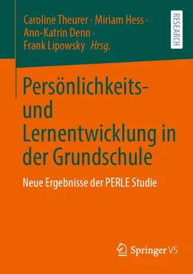 Theurer / Hess / Denn |  Persönlichkeits- und Lernentwicklung in der Grundschule | Buch |  Sack Fachmedien